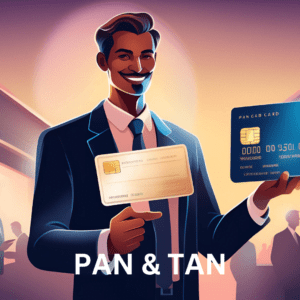 PAN & TAN